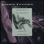 Selected Works 1961-1969 - CD Audio di James Tenney