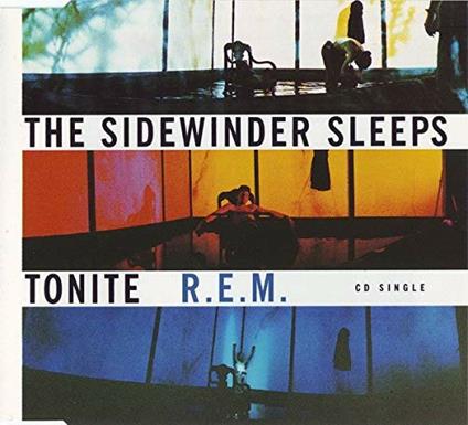 The Sidewinder Sleeps Tonite - CD Audio Singolo di REM