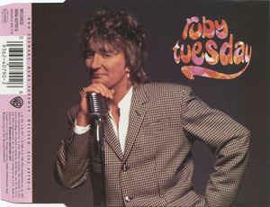 Ruby Tuesday - CD Audio di Rod Stewart