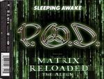 Sleeping Awake (Colonna Sonora) - CD Audio di P.O.D.