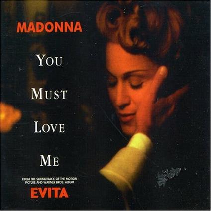 You Must Love Me - CD Audio di Madonna