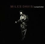 Live Around The World - CD Audio di Miles Davis