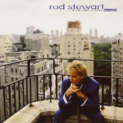 If We Fall in Love Tonight - CD Audio di Rod Stewart