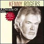 A Decade of Hits - CD Audio di Kenny Rogers