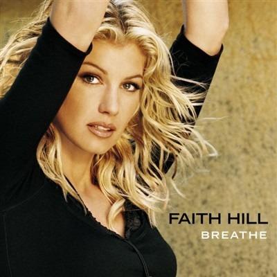 Breathe - CD Audio di Faith Hill