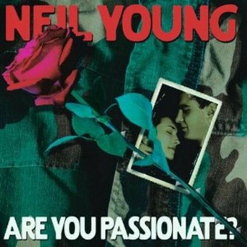 Are you Passionate? - CD Audio di Neil Young