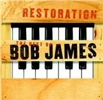 Restoration. Best Of - CD Audio di Bob James