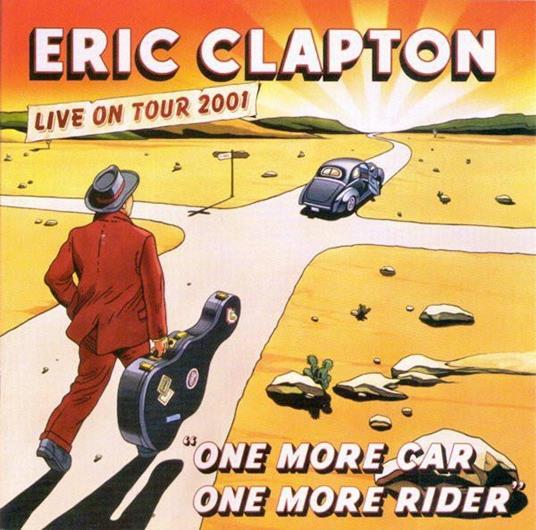 One More Car, One More Rider - Vinile LP di Eric Clapton
