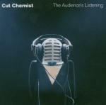 The Audience's Listening - CD Audio di Cut Chemist