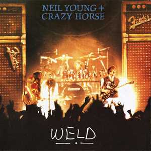 Vinile Weld. Live Neil Young Crazy Horse