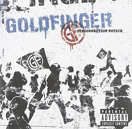 Disconnection Notice - CD Audio di Goldfinger