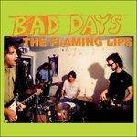 Bad Days - Vinile 10'' di Flaming Lips