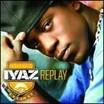 Replay - CD Audio di Iyaz