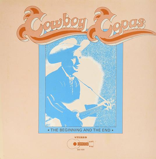 Beginning & The End - Vinile LP di Cowboy Copas