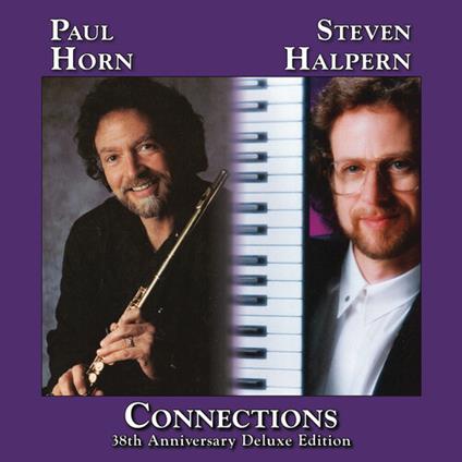 Connections (38th Anniversary Deluxe Edition) - CD Audio di Steven Halpern