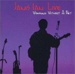 Working Without a Net - CD Audio di Janis Ian