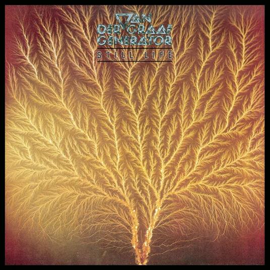 Still Life ( + Bonus Tracks) - CD Audio di Van der Graaf Generator