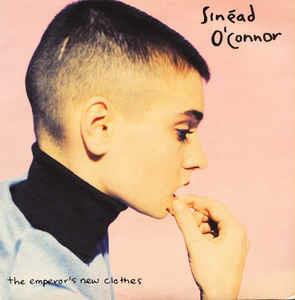 The Emperor’s New Clothes - Vinile 7'' di Sinead O'Connor