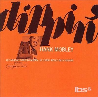 Dippin' - CD Audio di Hank Mobley