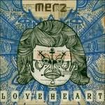 Loveheart - CD Audio di Merz
