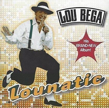 Lounatic - CD Audio di Lou Bega