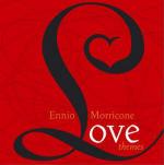 Love Themes (Colonna sonora) - CD Audio di Ennio Morricone