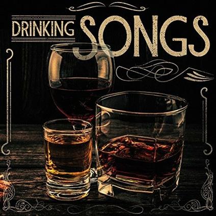 Drinking Songs - CD Audio