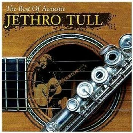 The Best of Acoustic - CD Audio di Jethro Tull