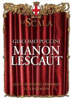 Manon Lescaut - CD Audio di Maria Callas,Giuseppe Di Stefano,Giulio Fioravanti,Giacomo Puccini,Tullio Serafin,Orchestra del Teatro alla Scala di Milano