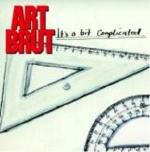 It's a Bit Complicated - CD Audio di Art Brut