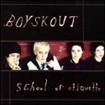 School of Etiquette - CD Audio di Boyskout