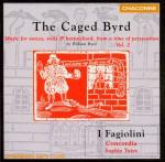 The Caged Byrd - CD Audio di William Byrd