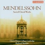 Musica sacra corale - CD Audio di Felix Mendelssohn-Bartholdy