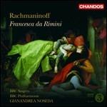 Francesca da Rimini - SuperAudio CD ibrido di Sergei Rachmaninov,BBC Philharmonic Orchestra,Gianandrea Noseda