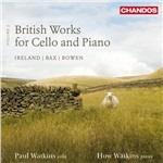 Musica inglese per violoncello e pianoforte vol.2 - CD Audio di Arnold Trevor Bax,John Ireland,York Bowen,Huw Watkins,Paul Watkins