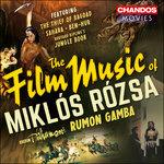 The Film Music of Miklos Rozsa - CD Audio di Miklos Rozsa,Rumon Gamba