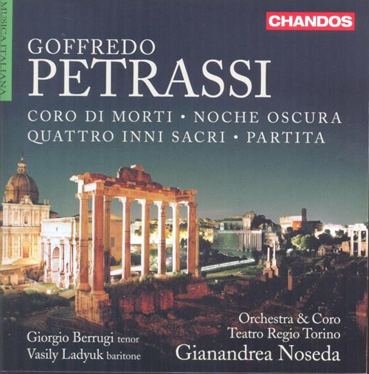 Musica Orchestrale - CD Audio di Goffredo Petrassi,Gianandrea Noseda,Orchestra del Teatro Regio di Torino