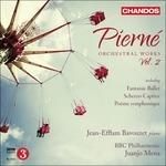 Integrale delle opere orchestrali vol.2 - CD Audio di BBC Philharmonic Orchestra,Jean-Efflam Bavouzet,Gabriel Pierné,Juanjo Mena