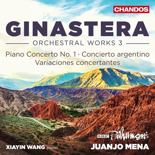 Musica orchestrale vol.3 - CD Audio di Alberto Ginastera,BBC Philharmonic Orchestra,Juanjo Mena