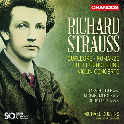 Burleske - Romanze - Duett Concertino - Violin Concerto - CD Audio di Richard Strauss