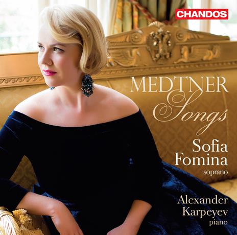 Songs - CD Audio di Nikolaj Medtner,Sofia Fomina