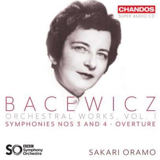 Orchestral Works Vol.1 - SuperAudio CD di BBC Symphony Orchestra,Grazyna Bacewicz
