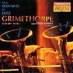 From Sonnets to Jazz - CD Audio di Grimethorpe Colliery Band