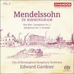 Mendelssohn in Birmingham - SuperAudio CD ibrido di Felix Mendelssohn-Bartholdy,City of Birmingham Symphony Orchestra,Edward Gardner