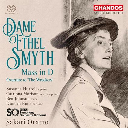 Messa per coro e orchestra - SuperAudio CD ibrido di BBC Symphony Orchestra,Ethel Smyth