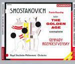 L'Età dell'Oro - CD Audio di Dmitri Shostakovich,Royal Stockholm Philharmonic Orchestra,Gennadi Rozhdestvensky