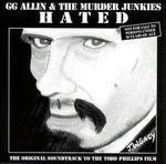 Hated - CD Audio di G. G. Allin,Murder Junkies
