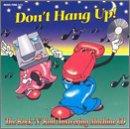 Don't Hang Up: Rock & Roll Answering Machine - CD Audio