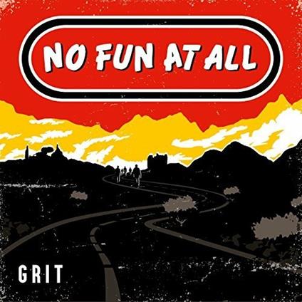 Grit - CD Audio di No Fun at All