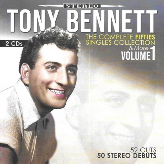 Complete 50s Singles Vol.1 - CD Audio di Tony Bennett